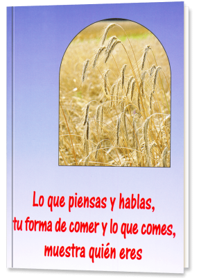 Lo que piensas y hablas, tu forma de comer y lo que comes, muestra quién eres