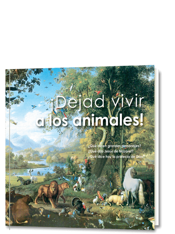 ¡Dejad vivir a los animales!