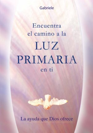 eBook-Encuentra el camino a la Luz Primaria en ti