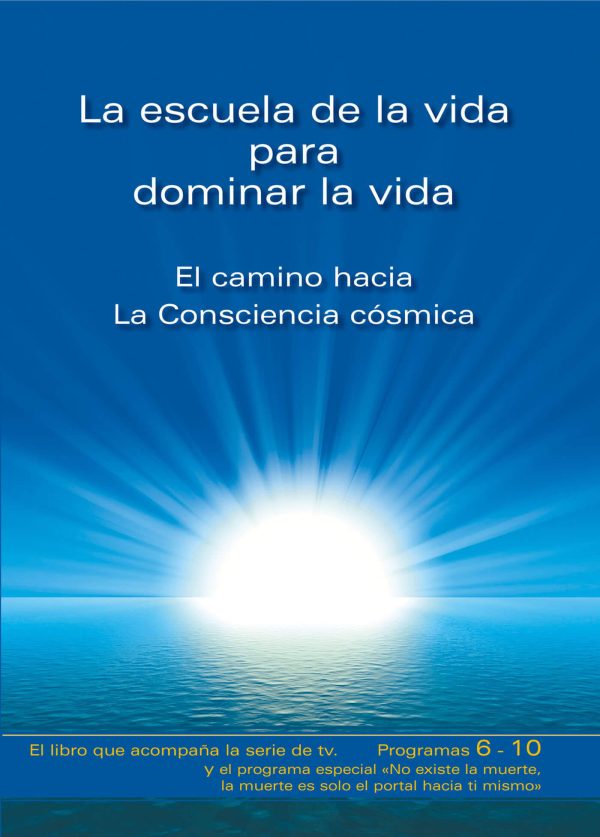 eBook - La escuela de la vida para dominar la vida. Tomo 2