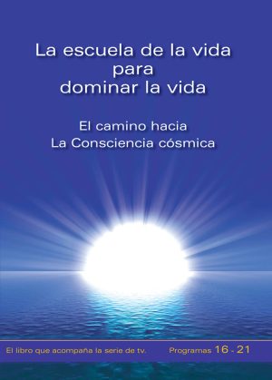eBook - La escuela de la vida para dominar la vida. Tomo 4
