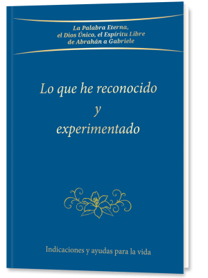 Lo que he reconocido y experimentado
