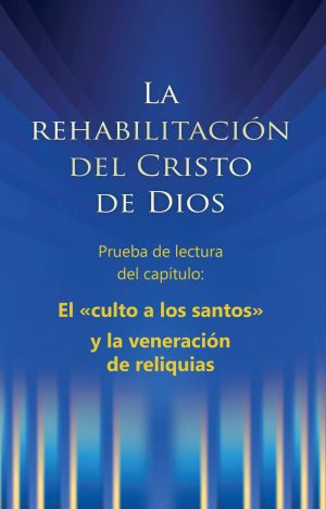 PDF-Extracto del capítulo: El «culto a los santos» y la veneración de reliquias [Digital]