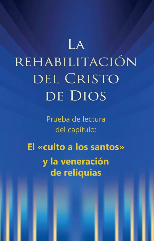PDF-Extracto del capítulo: El «culto a los santos» y la veneración de reliquias [Digital]