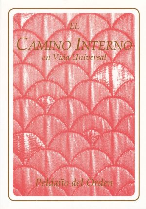 El Camino Interno. Peldaño del Orden [Digital]