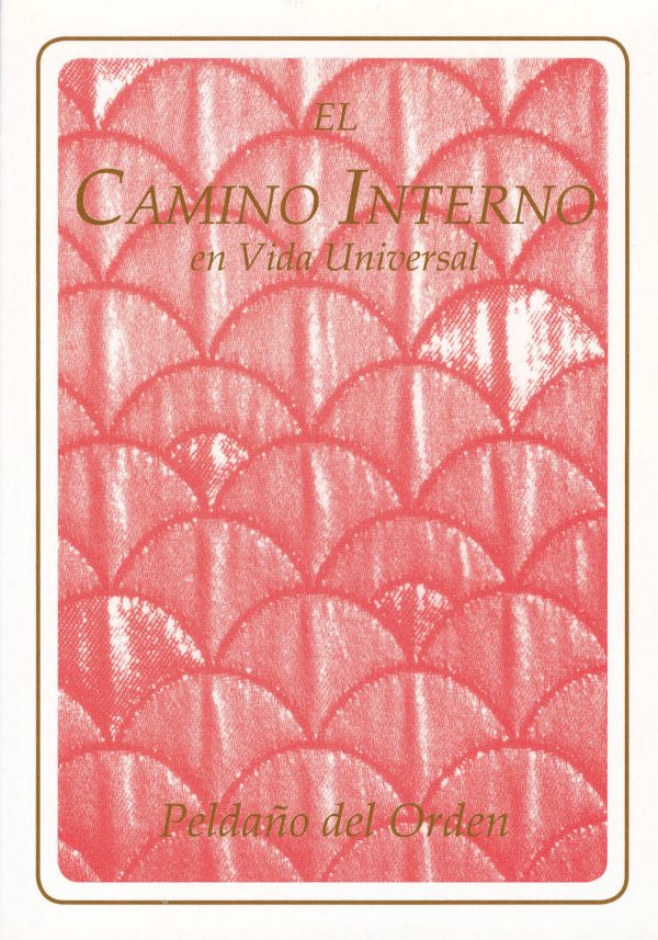 El Camino Interno. Peldaño del Orden [Digital]