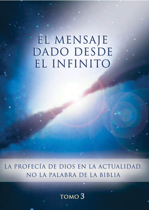eBook - El mensaje dado desde el Infinito. Tomo 3 [Digital]