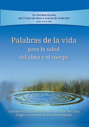 eBook - Palabras de la vida para la salud del alma y del cuerpo [Digital]