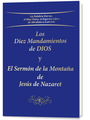Los Diez Mandamientos de DIOS y el Sermón de la Montaña de Jesús de Nazaret