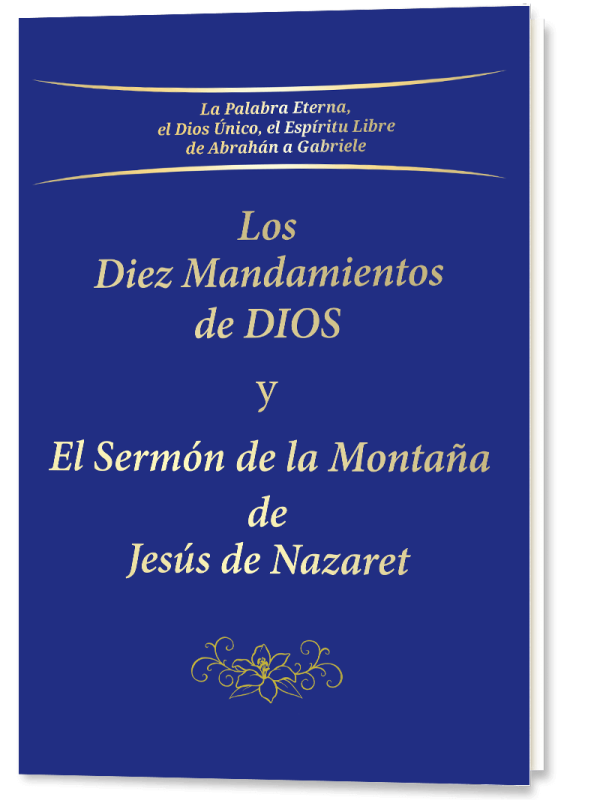 Los Diez Mandamientos de DIOS y el Sermón de la Montaña de Jesús de Nazaret
