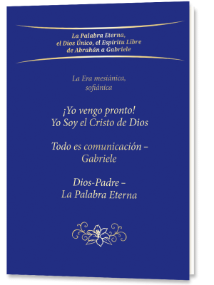 Trilogía: ¡Yo vengo pronto! Yo Soy el Cristo de Dios -