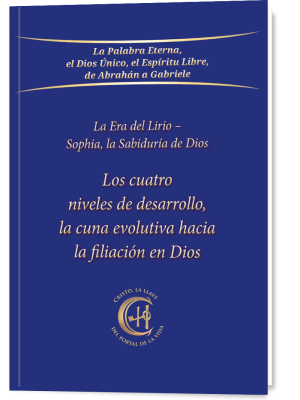 Los cuatro niveles de desarrollo, la cuna evolutiva hacia la filiación de Dios (Tapa blanda)